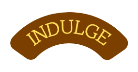 INDULGE